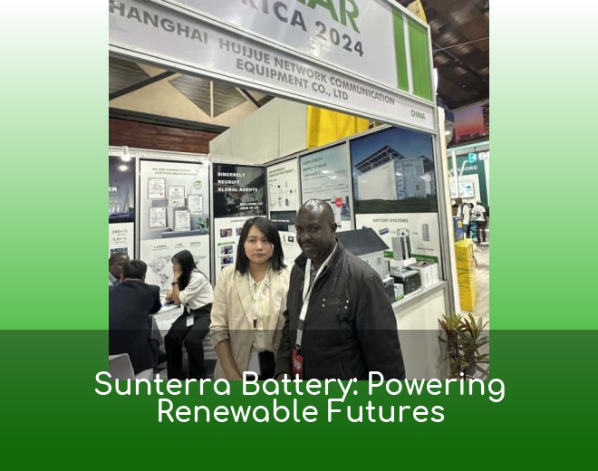 Sunterra Battery: Powering Renewable Futures